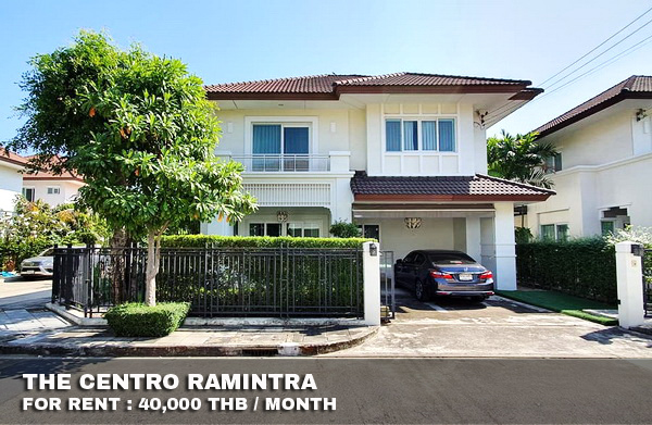 (เช่า) FOR RENT THE CENTRO RAMINTRA / 3 beds 3 baths / 62 Sqw. 40,000 CLOSE FASHION ISLAND MALL