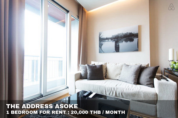 (เช่า) FOR RENT THE ADDRESS ASOKE / 1 bedroom / 35 Sqm.**20,000** CLOSE MRT PETCHABURI