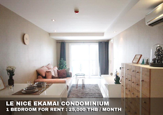 (เช่า) FOR RENT LE NICE EKAMAI / 1 bedroom / 50 Sqm.**25,000** CLOSE BTS EKAMAI