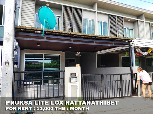 (เช่า) FOR RENT PRUKSA LITE LOX RATTANATHIBET / 3 beds 2 baths / 18 Sqw.**11,000** CENTRAL WESTGATE